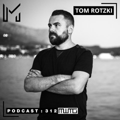 MWTG 312: Tom Rotzki