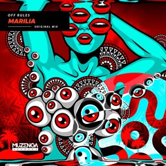 OFF RULES -  MARILIA (Original Mix) | FREE DOWNLOAD
