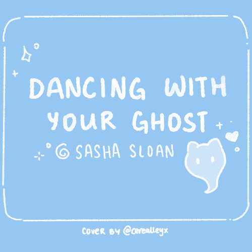 ꒰ k-alley-oke ꒱dancing with your ghosts - sasha sloan (acoustic cover) ⋮ live  ‧₊˚ ୨୧ ♡