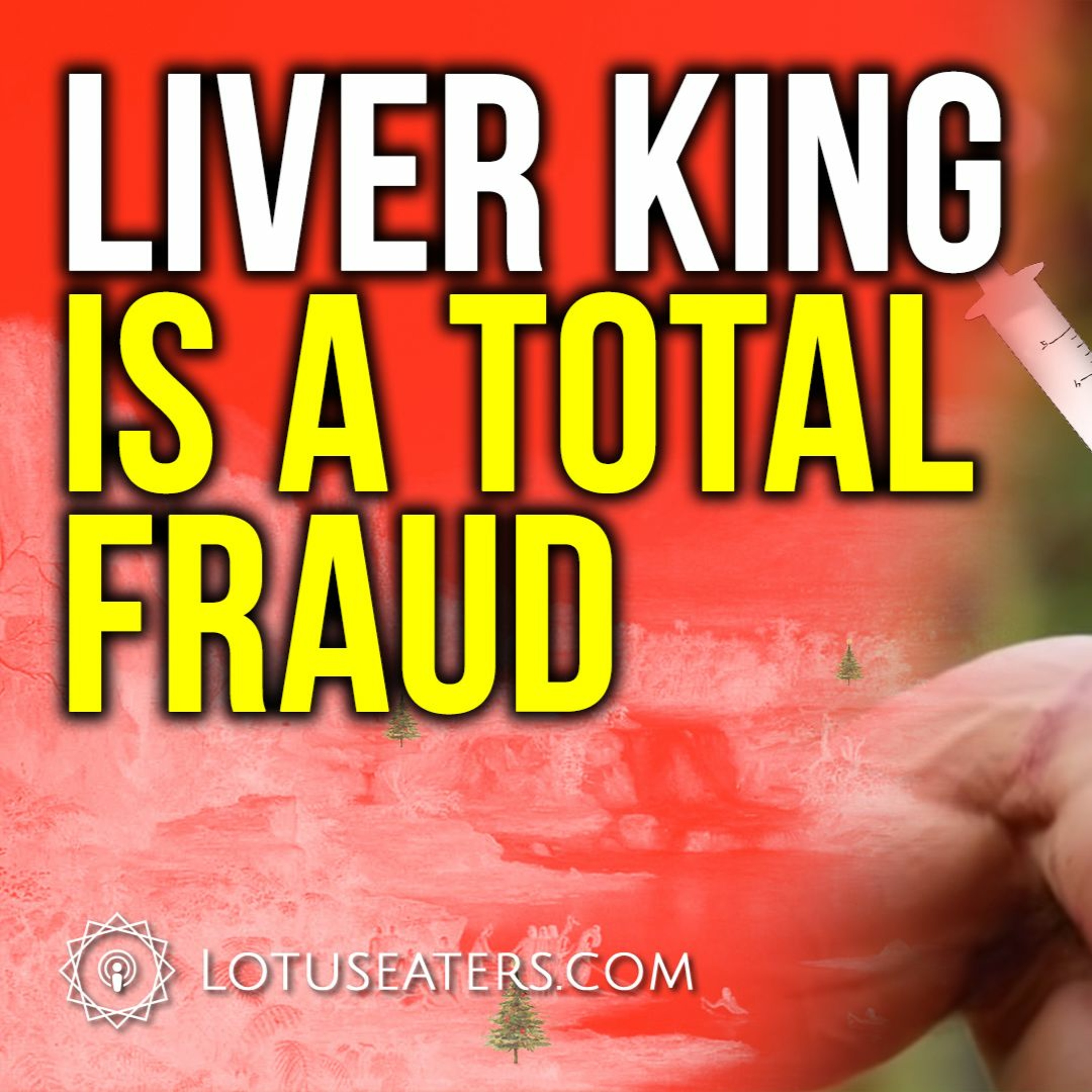 The Liver King Controversy