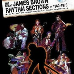 Read/Download The Funkmasters -- The Great James Brown Rhythm Sections 1960-1973: For Guitar, B