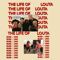 DELDLF - THE LIFE OF LOUTA (1st edition)