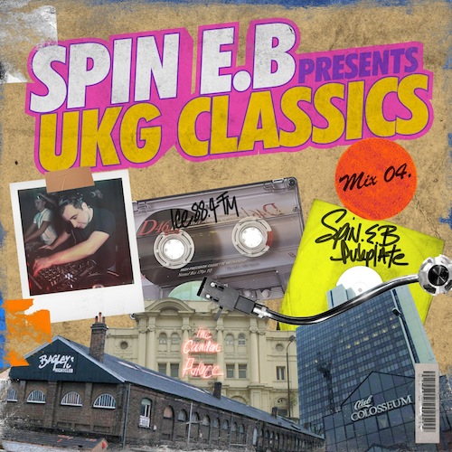 Download Spin.E.B - UKG Classics - Mix 4 By Spin.E.B