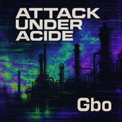 Attack under acide