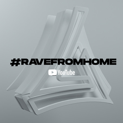 #RAVEFROMHOME Mix Series