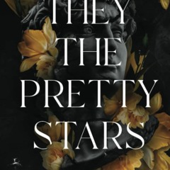 [PDF]✔️eBooks They the Pretty Stars