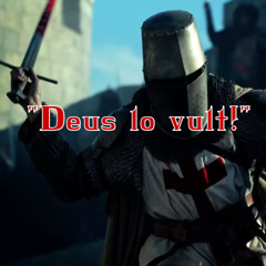 "Deus lo vult!"