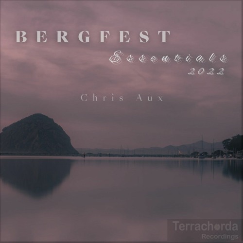 Bergfest Essentials 2022 Chris Aux