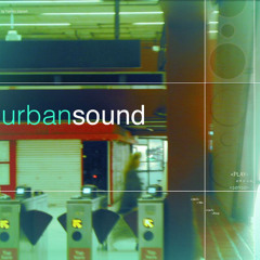 urbansound: The Chill City Mix '03