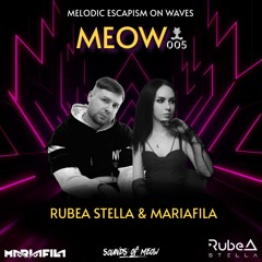 MariaFila & Rubea Stella @ Melodic Escapism On Waves 005 | Melodic House & Techno, Progressive House