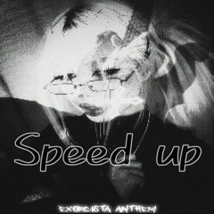 EXORCISTA ANTHEM - Lumi Athena (Speed up)