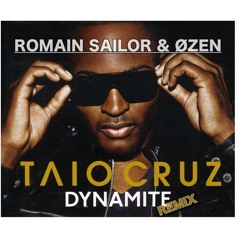 Dynamite - Romain Sailor & ØZEN Remix (FREE DOWNLOAD)