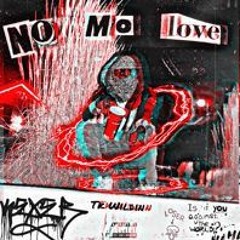 No Mo Love ft Crowley!