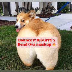 Bounce It Biggity x Bend Ova