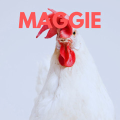Maggie