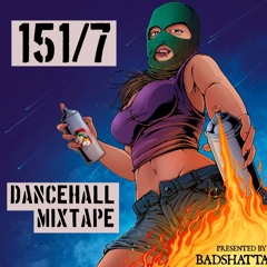 151Proof - Dancehall Mixtape Vol. 7