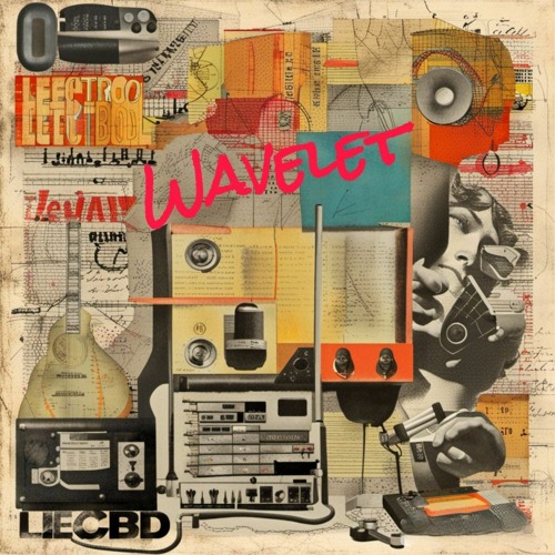 LectroLeibols II@Wavelet (Valencia, 22 July)