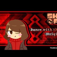 Shiftfell - Dance with the Devil V2 | by harmony, maybe (RE-UPLOAD)