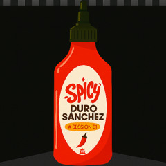 NotSpicy Session #01