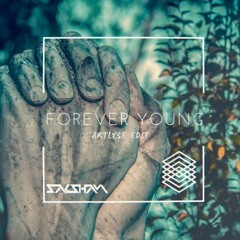 Saksham - Forever Young (Artlyse blooteg Edit)