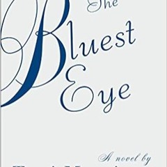 Unlimited The Bluest Eye (Vintage International) [ PDF ] Ebook