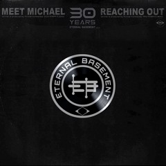 ETERNAL BASEMENT - Meet Michael Snippet Ebr040