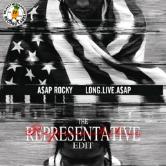 A$AP Rocky - LVL (The Representative’s Edit)