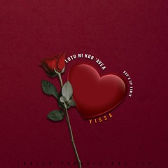 YISSA - Loto Ni Kuo 'Avea (Bood Up Remix)