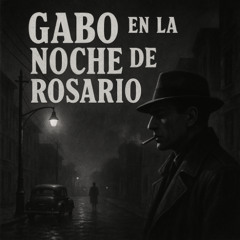 Gabo en la Noche de Rosario