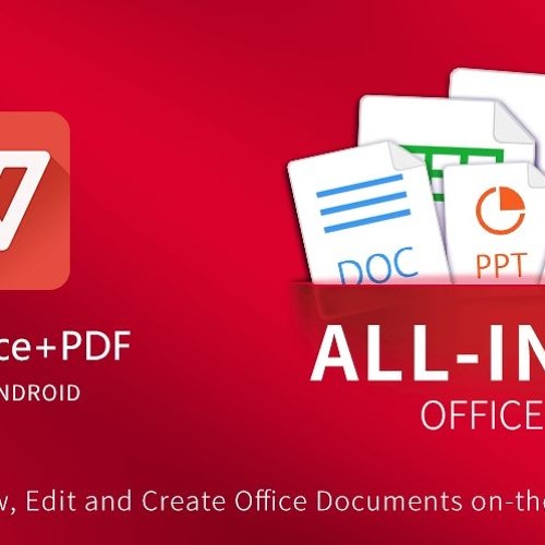 Stream Enjoy Word PDF Excel and More with WPS Office Mod APK