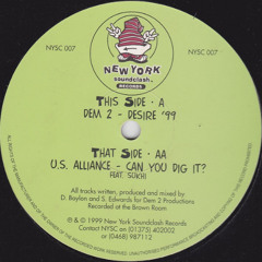 U.S. Alliance - Can You Dig It (Feat. Sukhi)