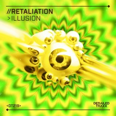 Retaliation - Illusion