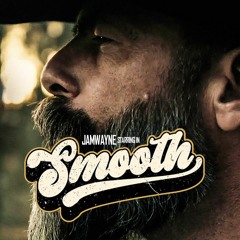 JamWayne - Smooth.