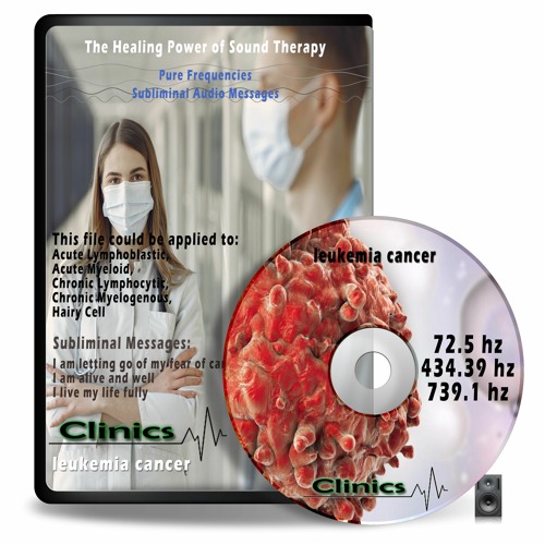 Overcome Leukemia Cancer using pure frequencies 72.5 hz, 434.39 hz part2