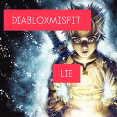 DIABLOXMISFIT - LIE