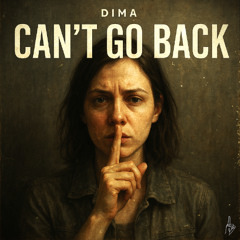 Dima - Can't Go Back (Extended Mix)