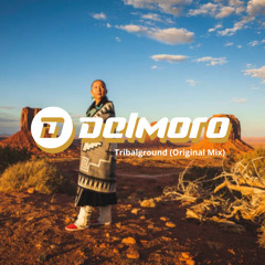 Delmoro - Tribalground (Original Mix)