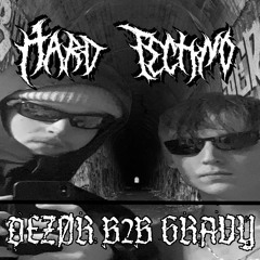 DEZØR b2b GRAVY // Hard Techno Vol. 01