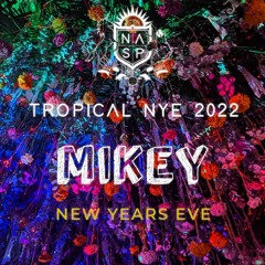 Live at #NASP Tropical New Years Eve 2022