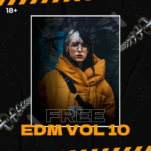 Stream Free Edm Music Vol 10 Edm Remixes Edits Mashups By Free