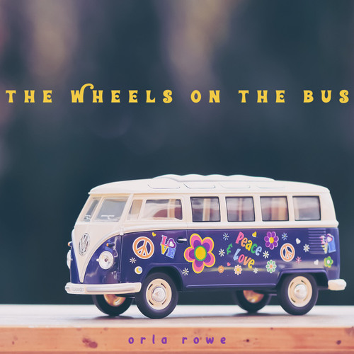 Stream The Wheels On The Bus (Music Box) by Orla Rowe Listen online