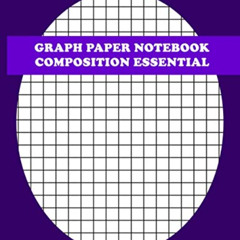 [DOWNLOAD] EBOOK 💗 Graph Paper Notebook Composition Essential Iron: 3/8" squares- 12