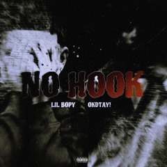 lilbopy no hook (feat. okdtay!)