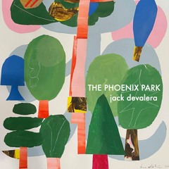 The Phoenix Park - Sep'22 Demos