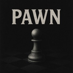PAWN