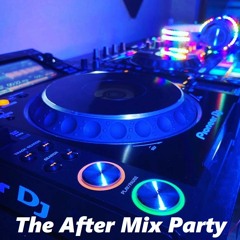 The After Mix Party Mixed By Kabitcho