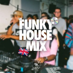 UK Funky House Mix