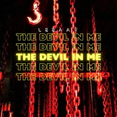 DEVIL IN ME