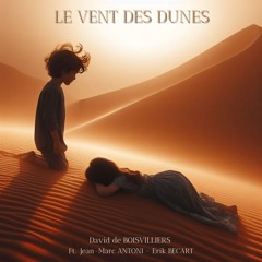 Le vent des dunes