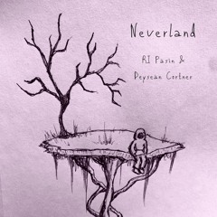 Neverland (ft. DeySean Cortner)